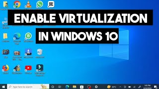 How to Enable Virtualization in Windows 10 [upl. by Esylla]