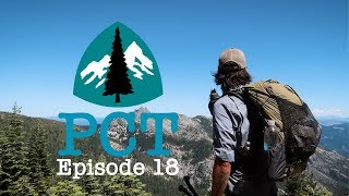 PCT 2018 ThruHike Episode 18  Crossing Into Oregon [upl. by Pleione]