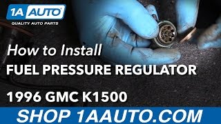 How to Replace Fuel Pressure Regulator 8898 GMC K1500 [upl. by Htaras]