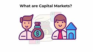 What are capital markets  Capital Markets Explained [upl. by Pennington770]