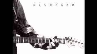 Eric Clapton  Slowhand  The Core [upl. by Eugatnom]