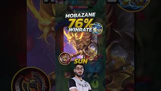 Mobazane 76 Winrate Sun Build Mobile Legends mobilelegends mlbb gaming [upl. by Tennek813]