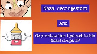 Nasal decongestant and Oxymetazoline hydrochloride nasal drops IP [upl. by Romola816]