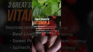 3 Top Sources Of Vitamin A  What Food Should You Eat [upl. by Dorran]