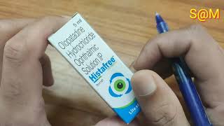 Histafree Eye drop in hindi Olopatadine Hydrochloride Ophthalmic Solution IP Benefits amp side effect [upl. by Ynhoj]