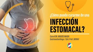 ¿Cómo puedo curarme de una infección estomacal [upl. by Euqinemod]