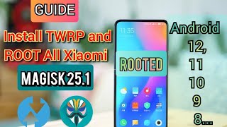 Hướng dẫn ROOT Xiaomi bằng Magisk 251 mới nhất  How to ROOT Xiaomi [upl. by Margeaux]