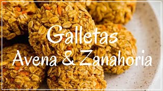 Galletas de Avena y Zanahoria  Snack Saludable para Niños y grandes también [upl. by Cavill]