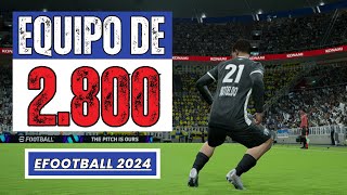 Jugando con un equipo de 2800 de valoración  efootball2024 [upl. by Leventhal]