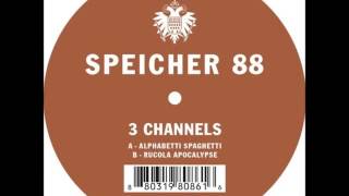 3 Channels  Alphabetti Spaghetti Original Mix [upl. by Lubbi]