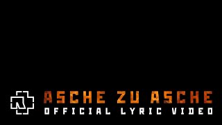 Rammstein  Asche zu Asche Official Lyric Video [upl. by Otina]