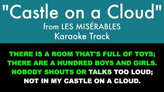 quotCastle on a Cloudquot from Les Misérables  Karaoke Track with Lyrics on Screen [upl. by Animlehliw]