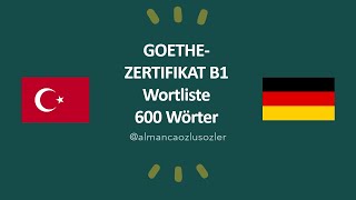 600 Wörter B1 Deutsch Goethe Zertifikat B1 Wortliste B1 Almanca Kelime Listesi [upl. by Ahsahs562]