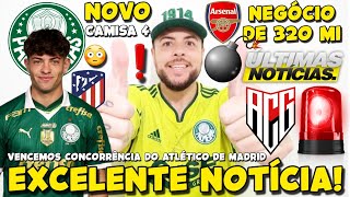 EXCELENTE NOTÍCIA NO PALMEIRAS NEGÓCIO DE 320 MILHÕES COM ARSENAL NOVO CAMISA 4 NO VERDÃO E MAIS [upl. by Yssim]