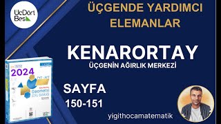 KENARORTAY ÜÇGENDE YARDIMCI DOĞRULAR  345 GEOMETRİ 2024 ÇÖZÜMLERİ [upl. by Pulsifer]