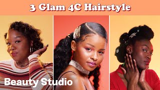 3 Glam Hairstyles For 4C Hair 3 Is Gorgeous  Beauty Studio [upl. by Abbotsun]