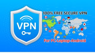 100 Free Secure VPN for All Locations PC  Laptop  Android  VPN Chalane Ka Tarika [upl. by Lussier607]