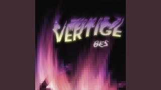 Vertige [upl. by Aitenev59]