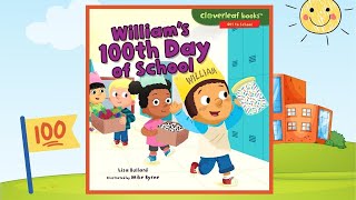 Williams 100TH Day Of School  Read Aloud Fun Sound Effects [upl. by Henghold]