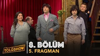 TOLGSHOW  8 Bölüm 5 Fragman  Tolga Çevik [upl. by Nawd]