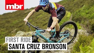 Santa Cruz Bronson  First Ride  Mountain Bike Rider [upl. by Luigi119]