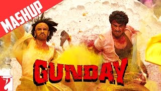 Mashup Gunday  Ranveer Singh  Arjun Kapoor  Priyanka Chopra  Sohail Sen  Irshad Kamil [upl. by Zela778]