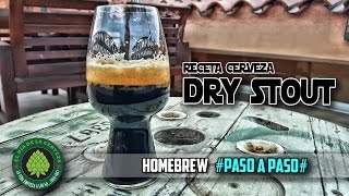 Cómo hacer Cerveza Artesana en Casa RECETA CERVEZA DRY STOUT HOMEBREW PASO A PASO [upl. by Zadack]