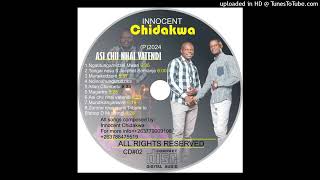 Innocent Chidakwa  Chii Nhai Vatendi [upl. by Heady]