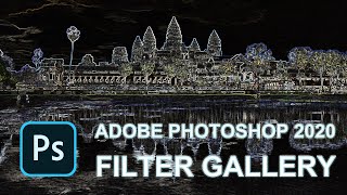 Filter Gallery  Adobe Photoshop CC 2020 [upl. by Luba584]