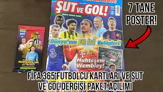 FİFA 365 FUTBOLCU KARTLARI VE ŞUT VE GOL DERGİSİ PAKET AÇILIMI 7 TANE POSTER [upl. by Tal]