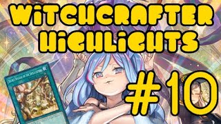 Witchcrafter Highlights 10  Secret Village Special  YuGiOh Master Duel [upl. by Banna742]