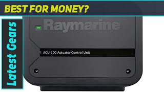 Raymarine ACU100 Actuator Control Unit Unveiling the Ultimate Autopilot Upgrade [upl. by Neffirg441]