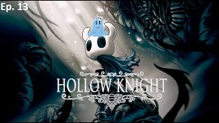 Hollow Knight The Grimm Troupe EP 13 [upl. by Elka]