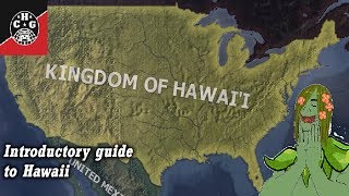 Kaiserreich Guides  An Introduction to Hawaii [upl. by Alleacim]