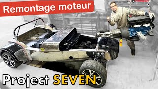 Installation du MOTEUR sur la SEVEN  Seven project 11 [upl. by Feerahs]