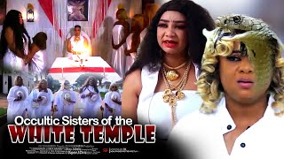 Occultic Sisters Of The White Temple Pt 2  Nigerian Movie [upl. by Noned]