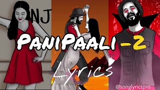 NJ  PANIPAALI2 Lyrics [upl. by Little]