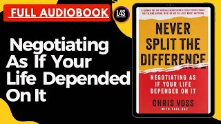 15 Never Split the Difference By Chris Voss P1 audiobook Audiobook audiobook BY M4 [upl. by Icyak56]