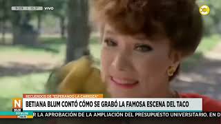 Betiana Blum y cómo se filmó la famosa escena del taco en quotEsperando la Carrozaquot │N800│ 090924 [upl. by Airaet460]