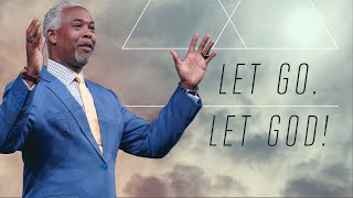 Let Go Let God  Bishop Dale C Bronner [upl. by Aivartal294]