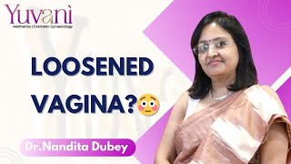 Overcoming Vulvovaginal Laxity  Laser Therapy  Dr Nandita Dubey [upl. by Leonelle]