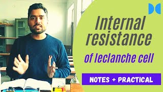 Experiment Internal Resistance of leclanche cell ✅using voltmeter and resistance box DEV CLASSES 🇮🇳 [upl. by Kieran]