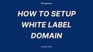 Setting Up White Label Domain [upl. by Huckaby]