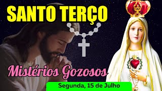 Santo Terço Segunda Feira 15072024 🌹 Mistérios Gozosos 🌹 Terço Mariano [upl. by Erleena]