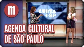 Confira a agenda cultural para curtir o final de semana em São Paulo  Mulheres 151217 [upl. by Poulter506]