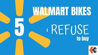 5 Walmart Bikes I Refuse to Buy KevCentral Bike Reviews [upl. by Liberati]