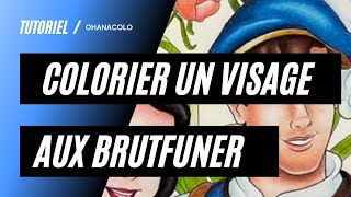 TUTO  COLORIER UN VISAGE AUX BRUTFUNER [upl. by Floss]