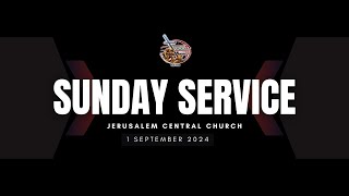 Sunday Service LIVE 4K  1st September 2024  Jerusalem Central Church Old Alwal [upl. by Zachary]