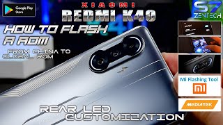 How to flash newest ROM on Xiaomi Redmi K40 Gaming Edit Eng Step by Step  Rear LED OTA Working [upl. by Nissy340]