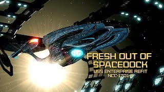 Star Trek Online  USS Enterprise Refit  NCC1701F [upl. by Truscott]